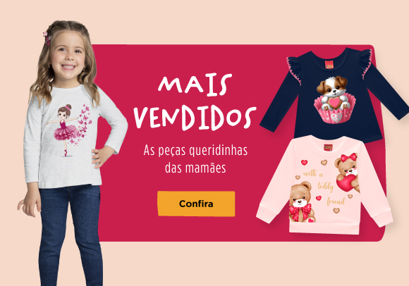 BANNER N3.1 - Mais vendidos: as peças queridinhas das mamães